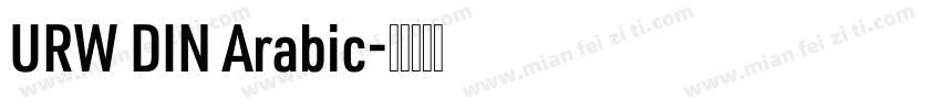 URW DIN Arabic字体转换